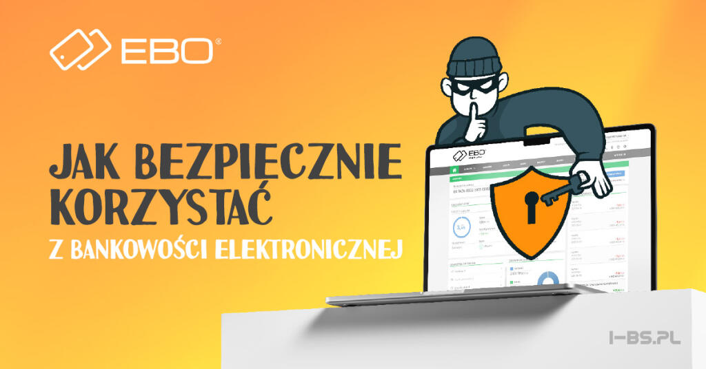 1. jak bezpiecznie korzystac z bankowosci elektronicznej